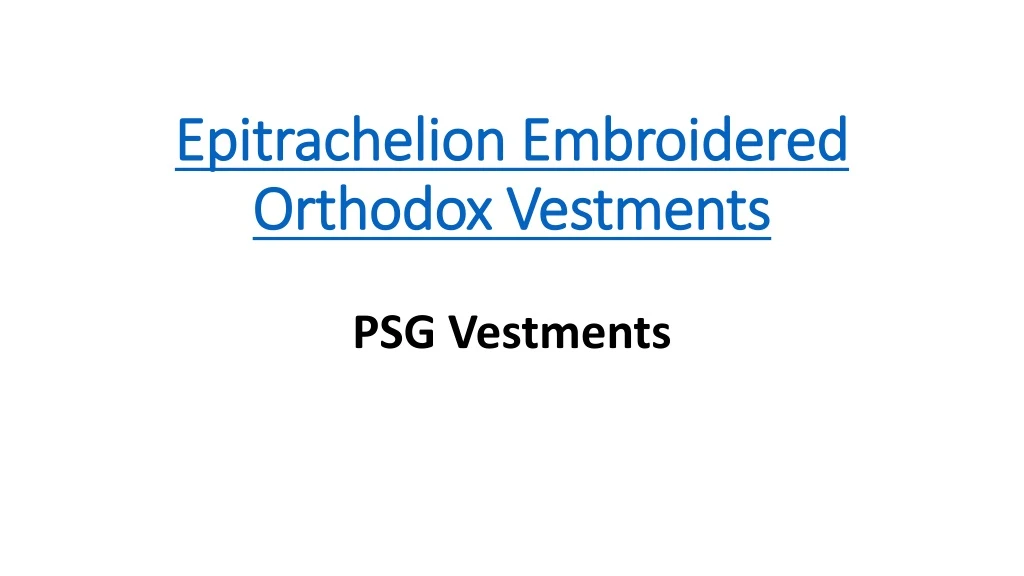 epitrachelion embroidered orthodox vestments