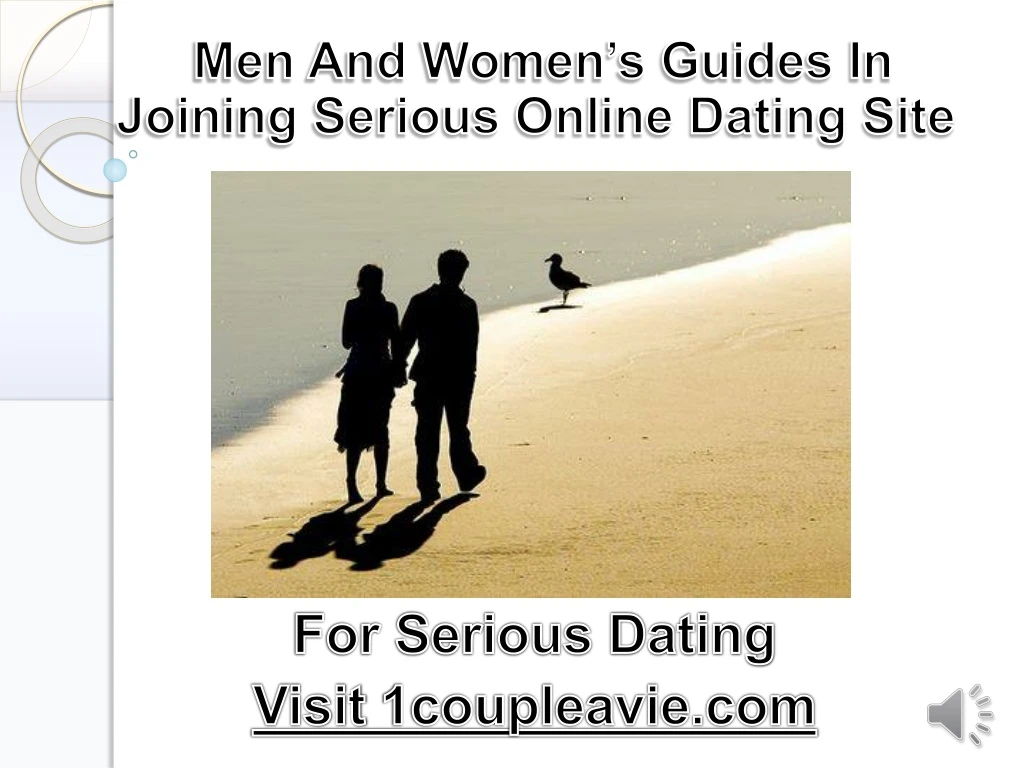 men and women s guides in joining serious online