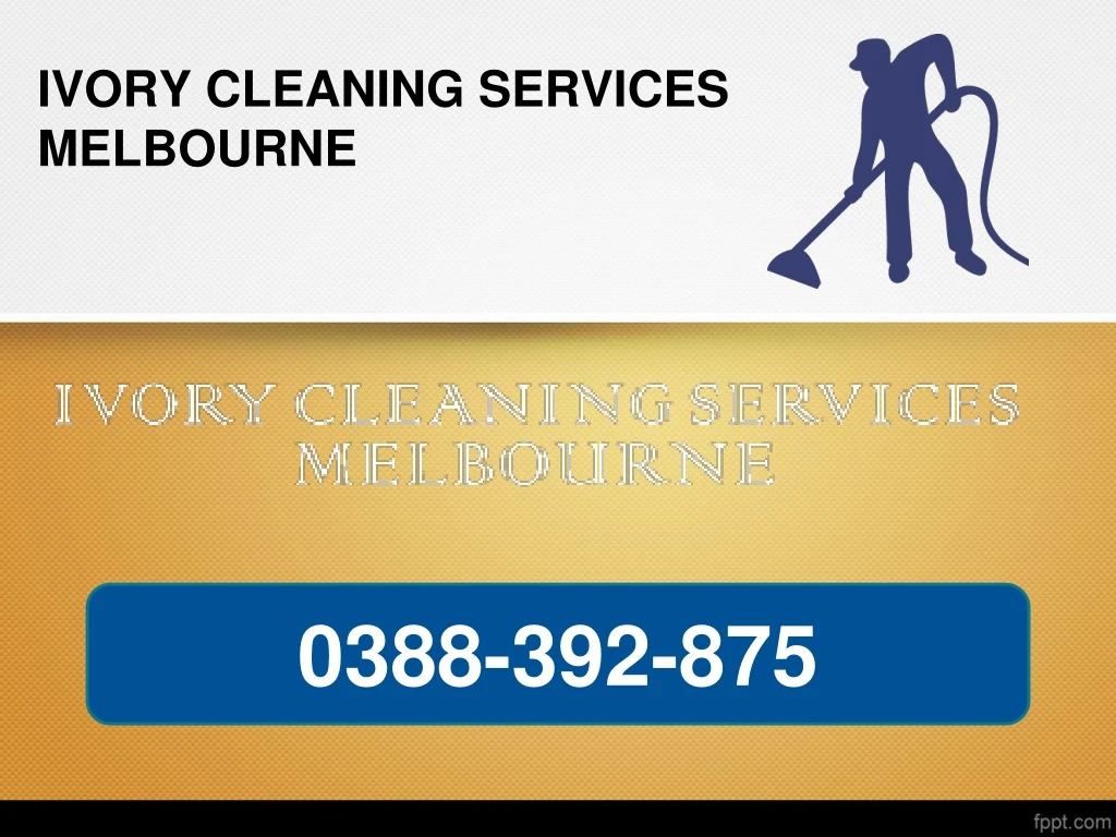 ivory cleaning services melbourne