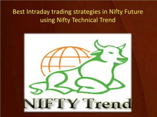 Best Intraday trading strategies in Nifty Future using Nifty Technical Trend