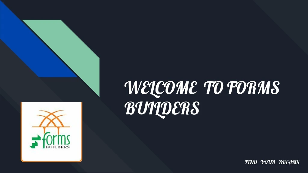 welcome to forms builders
