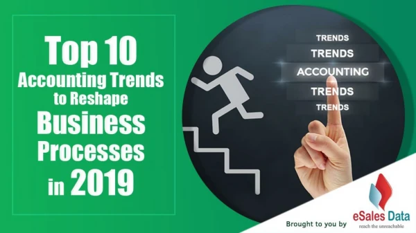 Top 10 Accounting Trends to Reshape Business in 2019