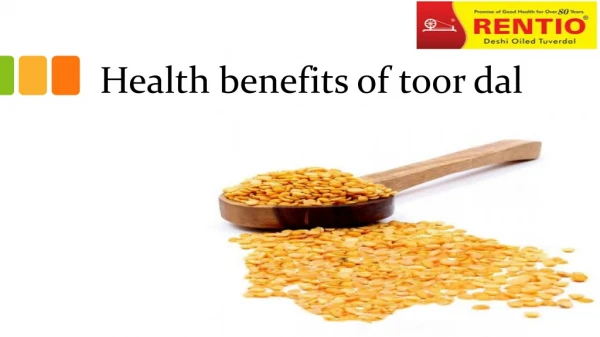 Health benefits of toor dal | Split Pigeon Peas