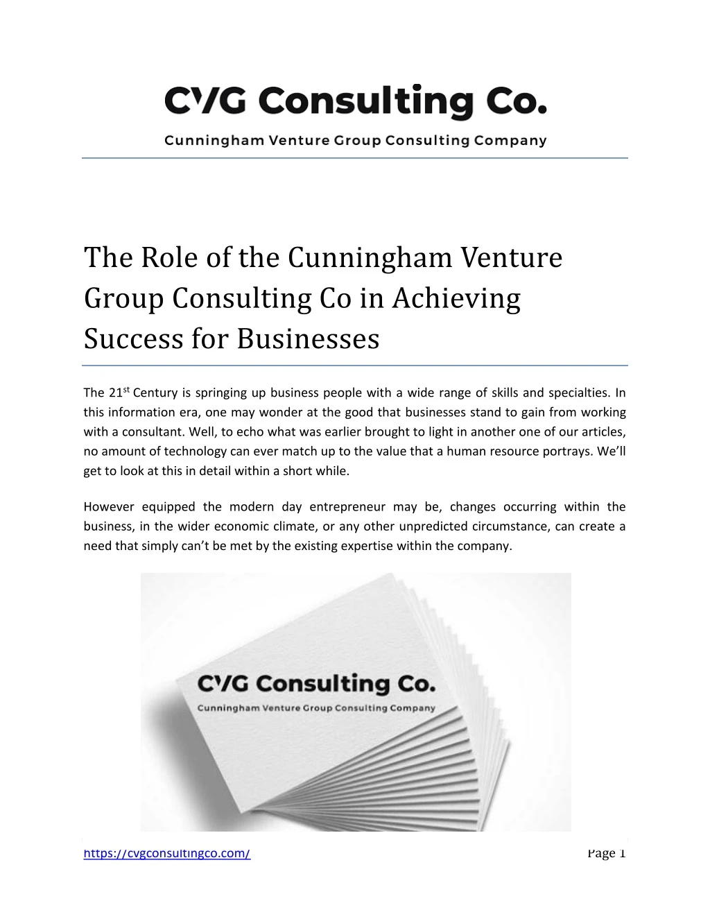 the role of the cunningham venture group