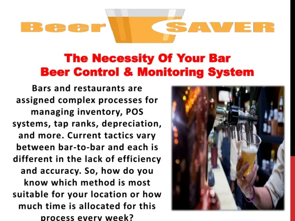The Necessity Of Your Bar: Beer Control & Monitoring System