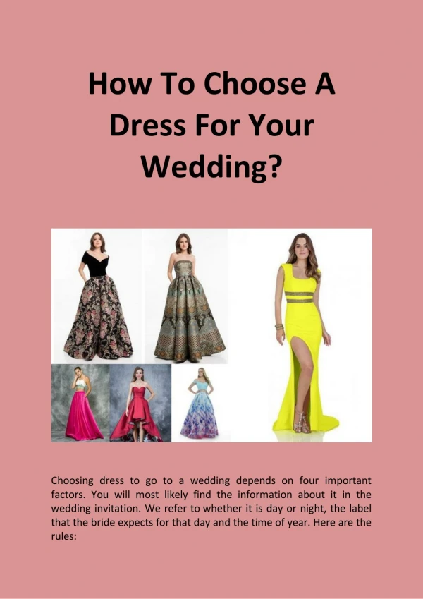 How To Choose A Dress For Your Wedding?
