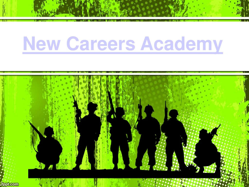 new careers academy