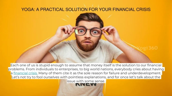 YOGA: A PRACTICAL SOLUTION FOR YOUR FINANCIAL CRISIS
