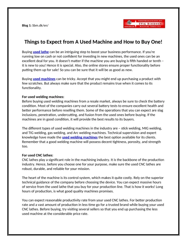 Things to Expect from A Used Machine and How to Buy One!