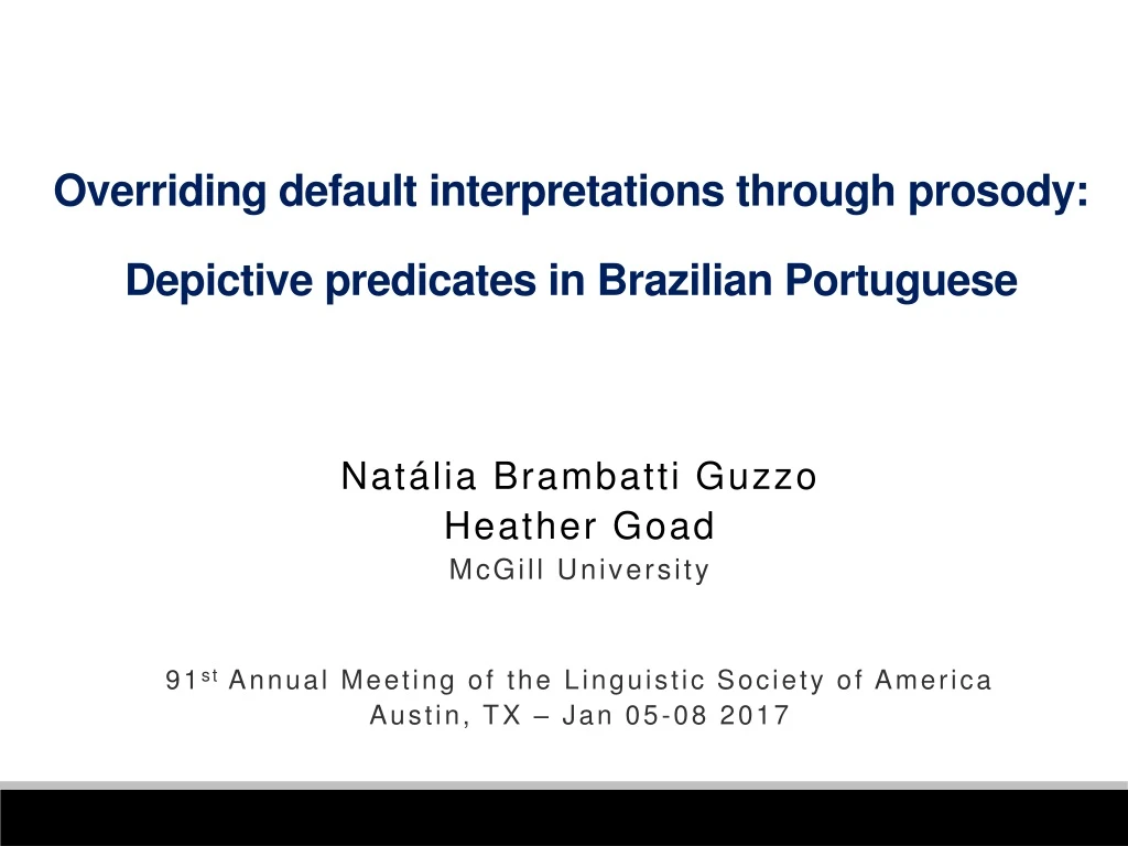 overriding default interpretations through prosody depictive predicates in brazilian portuguese