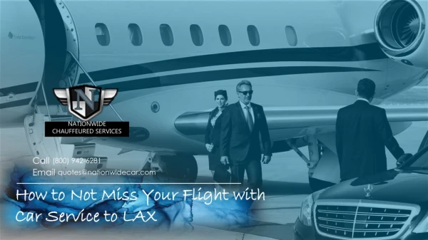 How to Not Miss Your Flight with Car Service LAX