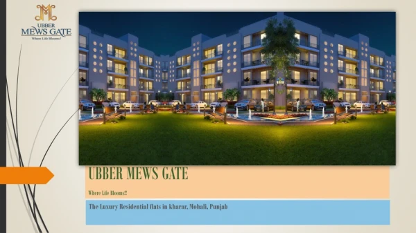 Ubber mews gate Brochure - 2 / 3 / 4 bhk apartments in Kharar mohali