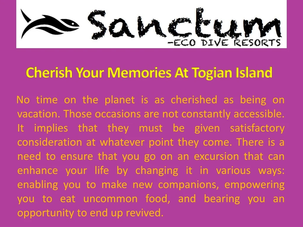 cherish your memories at togian island