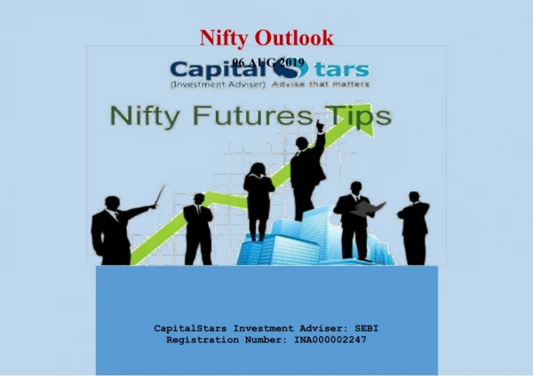 Nifty Outlook 06 Aug 2019