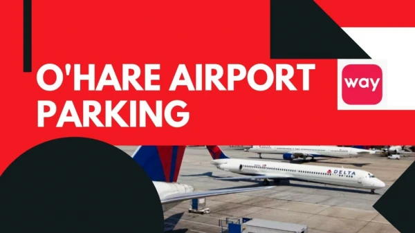 O'Hare Airport Parking - Best Rates On Long Term Parking