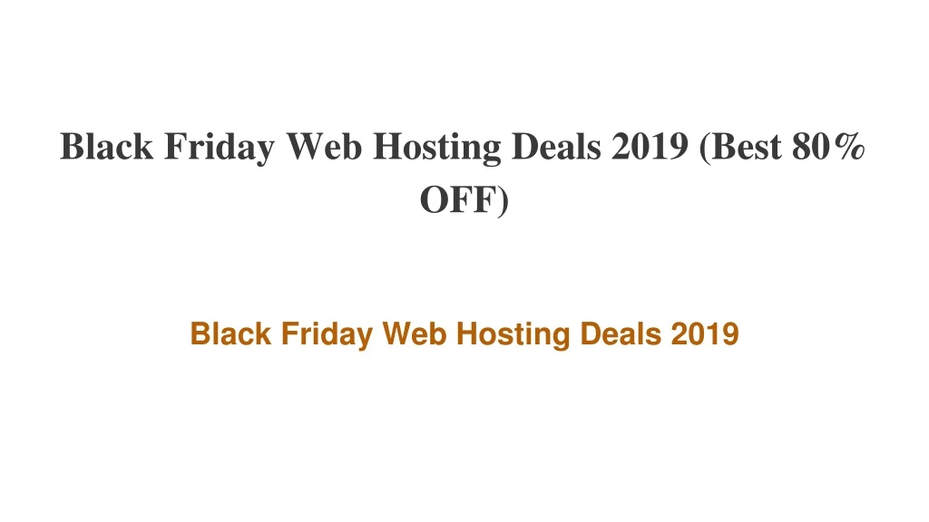 black friday web hosting deals 2019 best 80 off