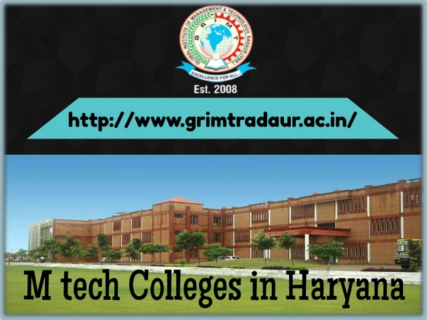 M tech Colleges in Haryana - B Tech Colleges in Haryana