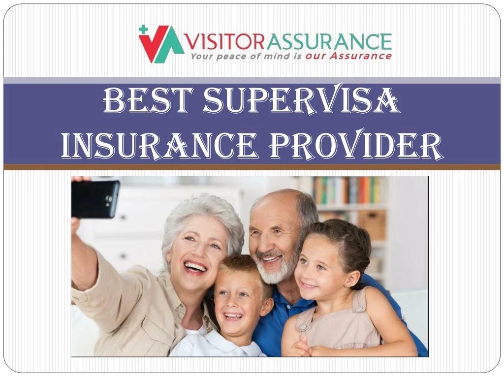 best supervisa insurance provider