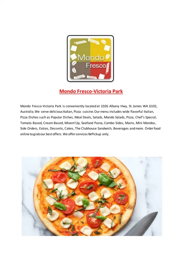 25% Off -Mondo Fresco-Victoria Park-St James - Order Food Online