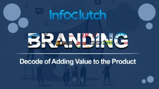 Branding - decode of adding value to the product - slide 1