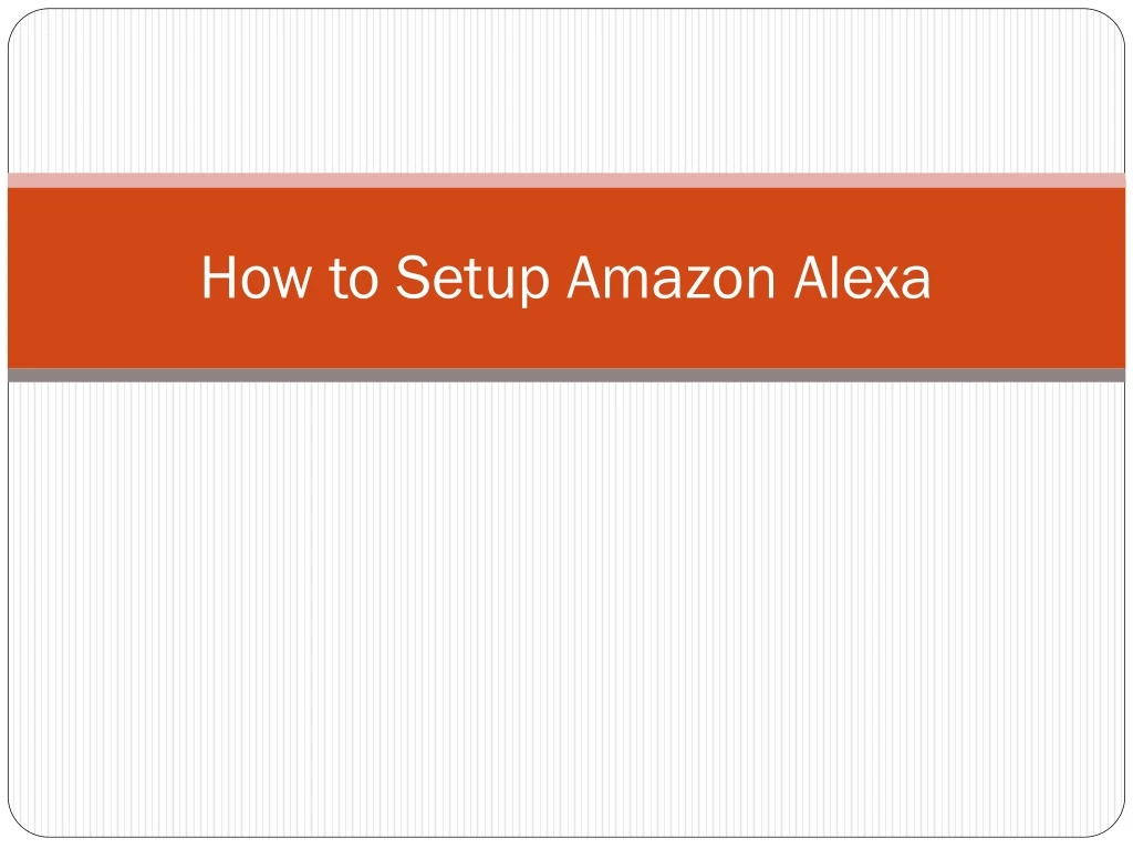 how to setup amazon alexa