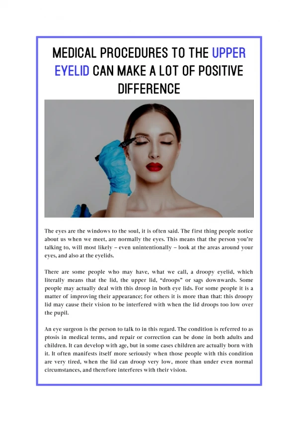 Medical Procedures to the Upper Eyelid Can Make a Lot of Positive Difference
