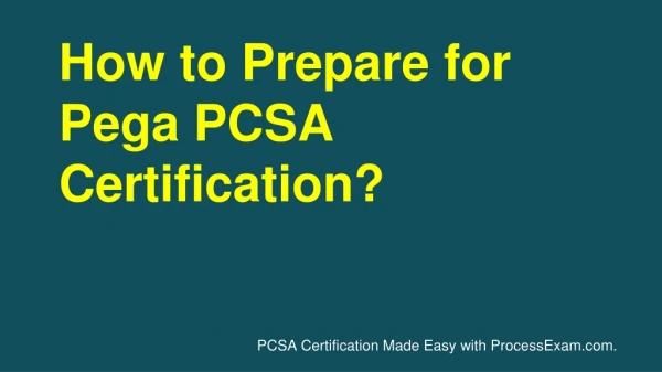 Preparation Tips for Pega System Architect (PCSA) Certification