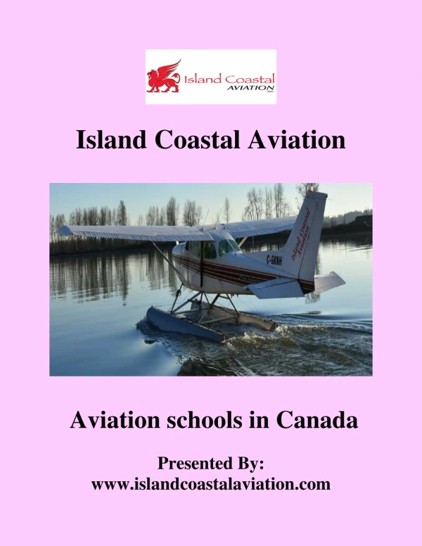 Aviation schools in Canada | Islandcoastalaviation