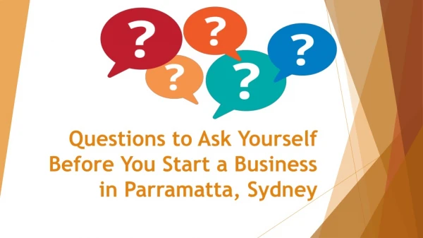 Questions to Ask Yourself Before Starting a Business in Parramatta