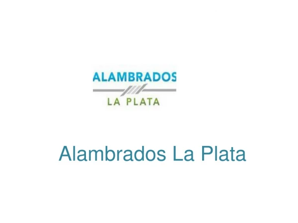 Alambres La Plata Precios | Alambrados La Plata