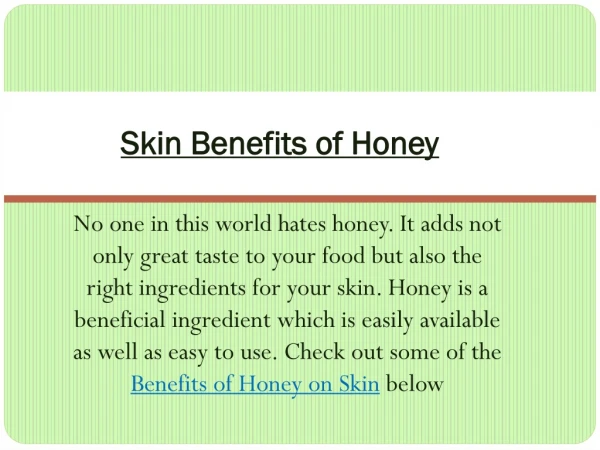 Skin Benefits of Honey