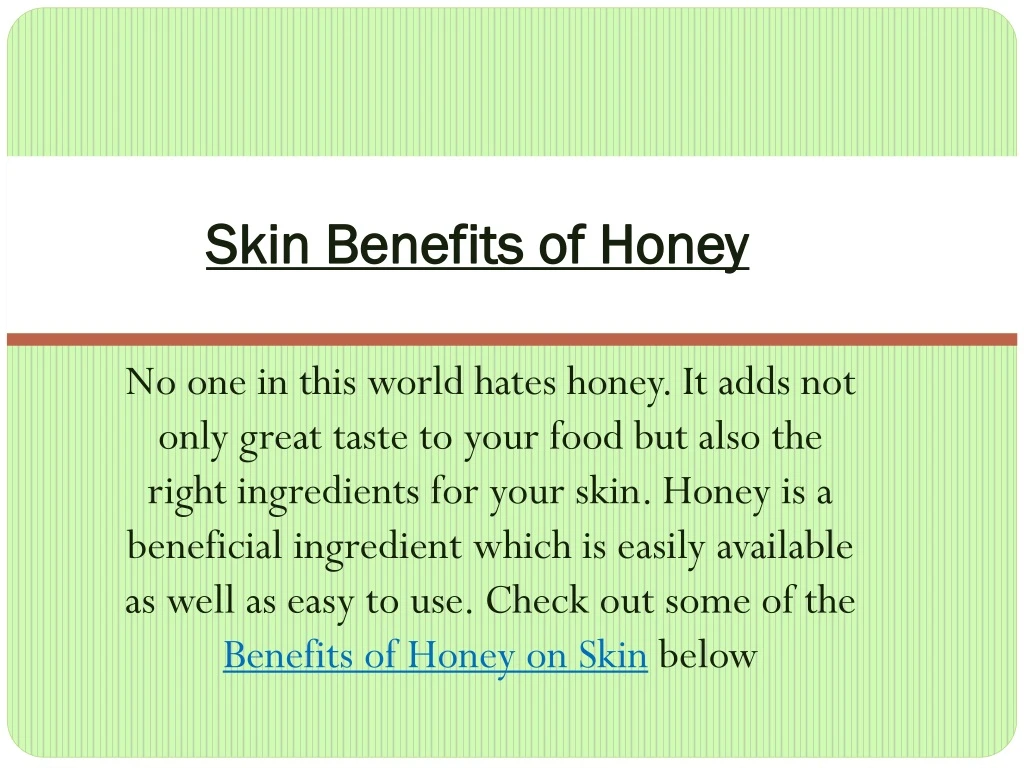 skin benefits of honey