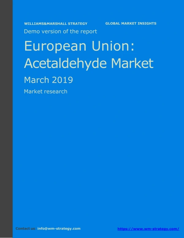 WMStrategy Demo European Union Acetaldehyde Market March 2019