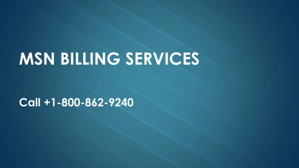 msn billing service | 1-800-862-9240