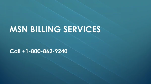 msn billing service | 1-800-862-9240