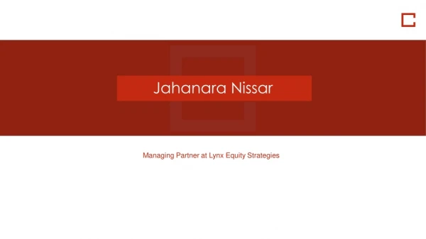 Jahanara Nissar - Former Vice President at RBC Capital Markets
