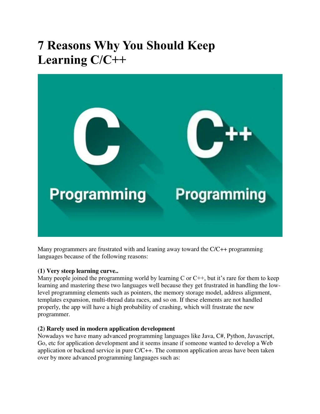 7 reasons why you should keep learning c c