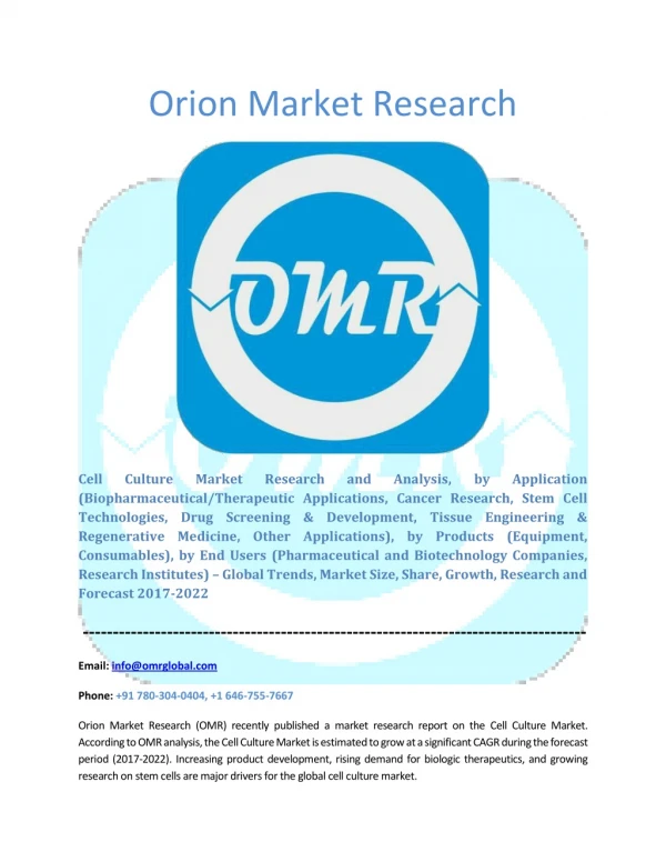 Cell Culture Market: Industry Growth, Size, Share and Forecast 2017-2022