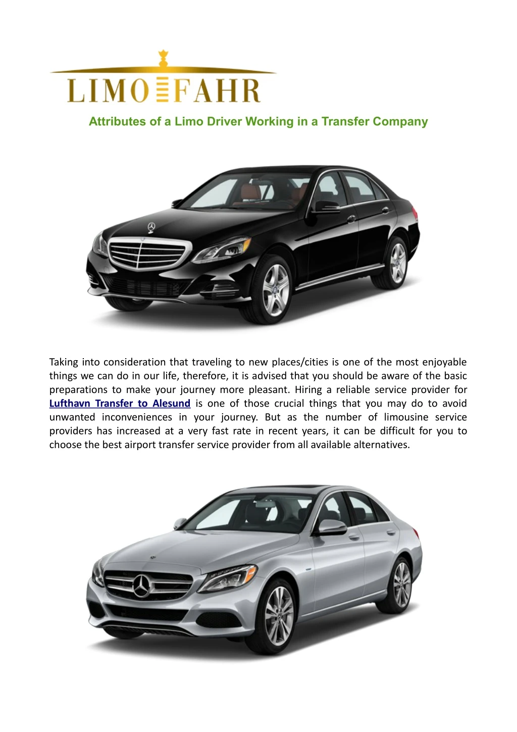 attributes of a limo driver working in a transfer