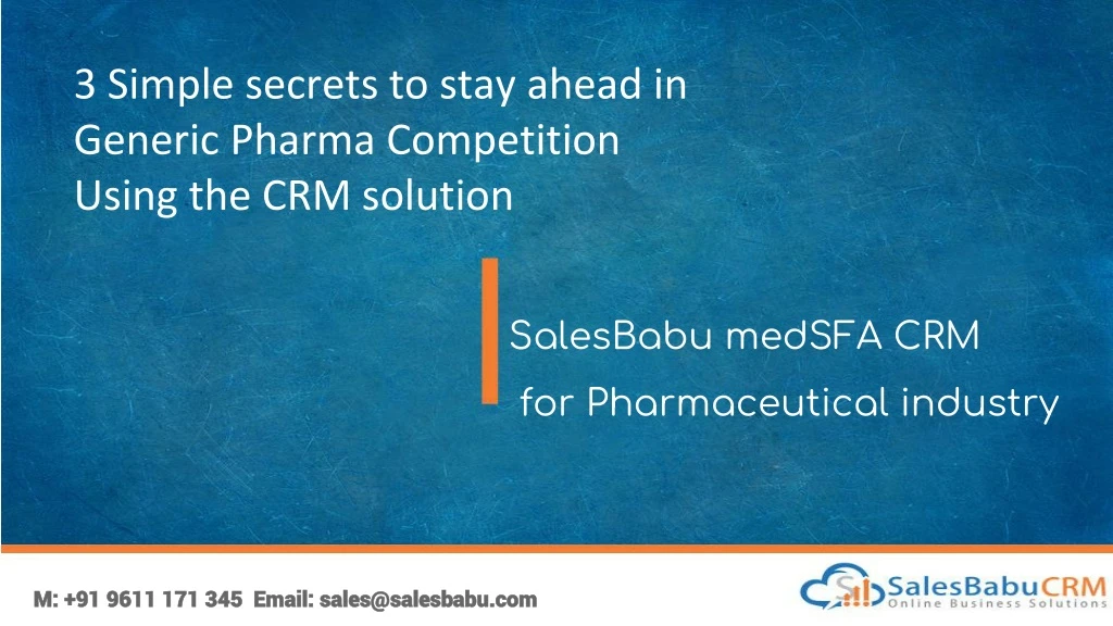 3 simple secrets to stay ahead in generic pharma