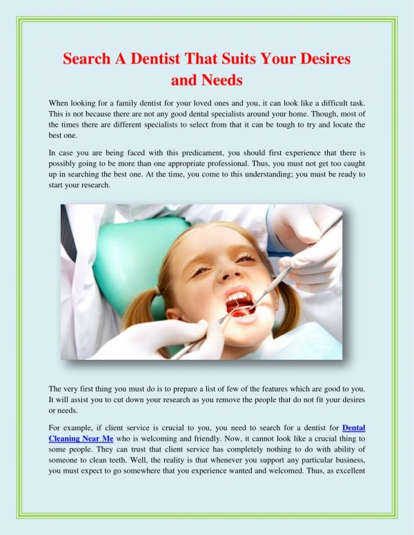 Search a dentist that suits your desires and needsSearch A Dentist That Suits Your Desires and Needs