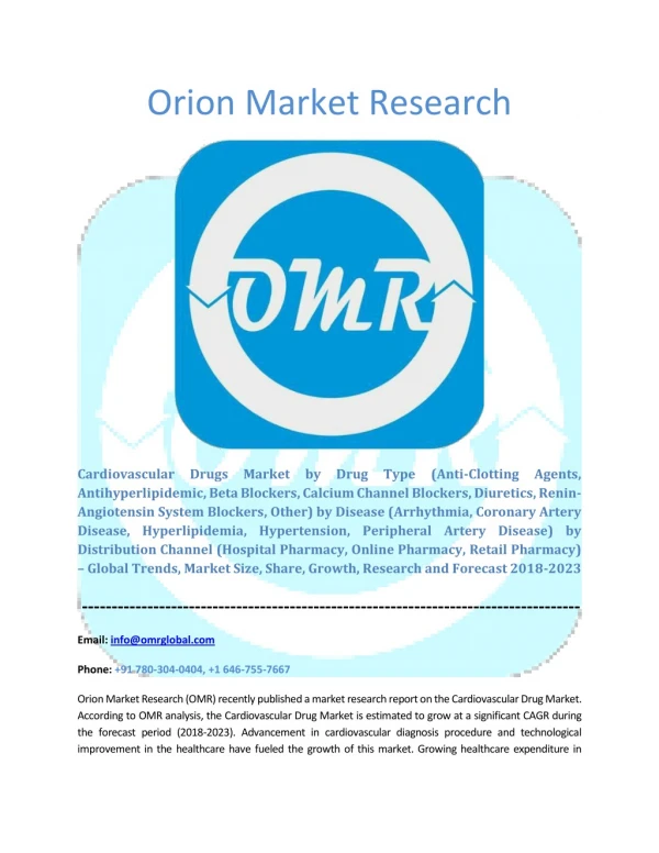 Cardiovascular Drug Market Industry Size, Global Trends, Growth, Opportunities, Market Share and Market Forecast 2018-20