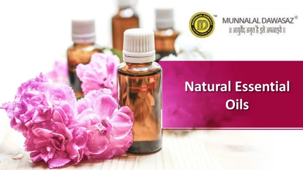 Buy Essential Oils Online, Natural Essential Oils,Order Essential Oils Online - Munnalal Dawasaz