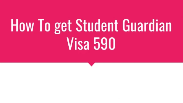 Student Guardian Visa 590 | ISA Migrations & Education Consultants