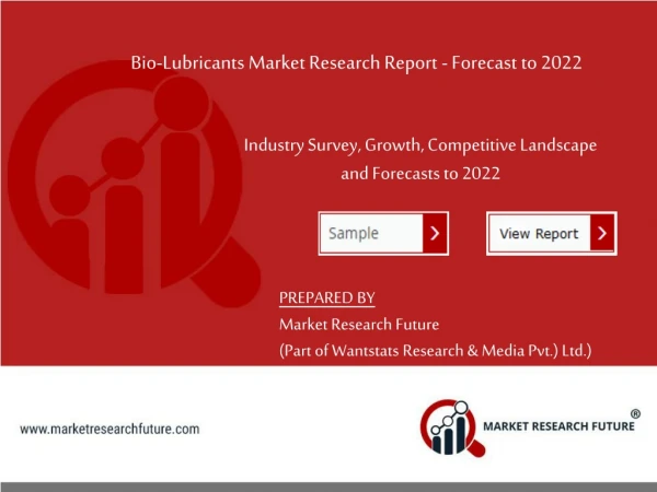Bio-Lubricants Market 2019 | Technology, Applications, Growth and Region Forecast 2022