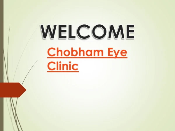 Eye Clinic in Chobham