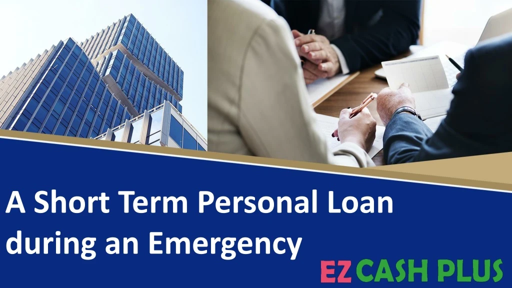 a short term personal loan during an emergency