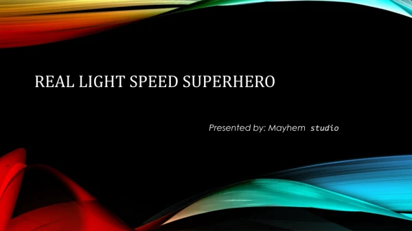 light speed super hero