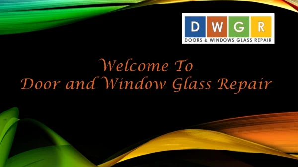 Residential Glass Repair