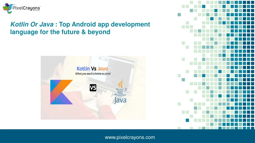 kotlin or java top android app development